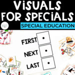 Visuals for Specials for Special Education