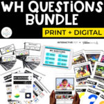 WH Question Bundle for Special Education