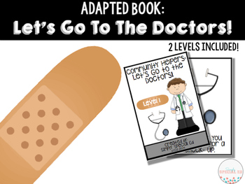 Adapted Book: Let's go to the Doctor!