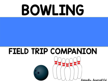 Bowling Alley Field Trip Companion
