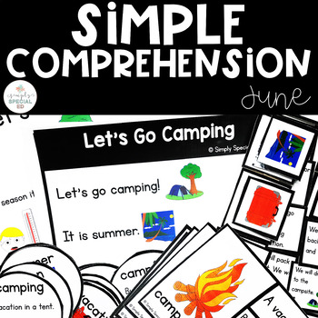 Simple Comprehension June: for Special Education