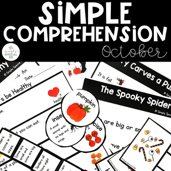 Simple Comprehension October: for Special Education