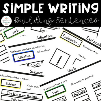 Simple Writing: Building Sentences