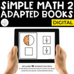 Digital Math Adapted Books for Special Ed: Set 2 (Interactive PDFs)