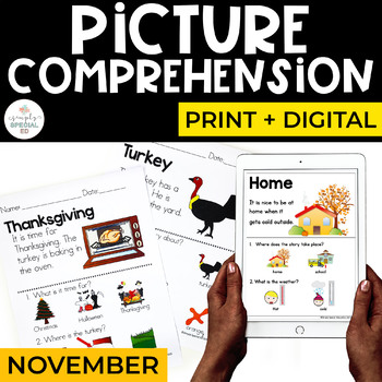 November Comprehension | Print + Digital Picture Comprehension for Special Ed