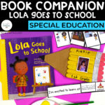 Book Companion: “Lola Goes to School"
