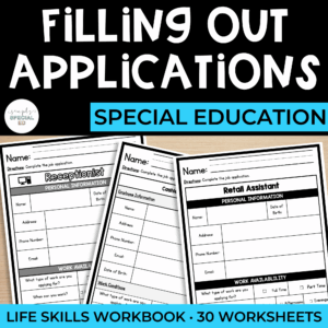 Life Skills Workbook: Filling Out Applications