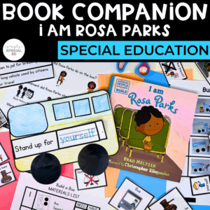 Book Companion: “I am Rosa Parks"