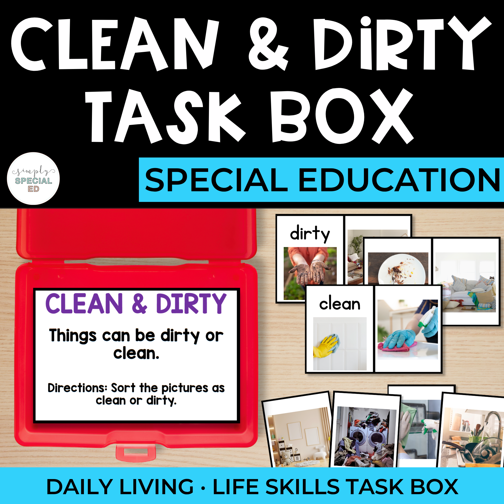 Daily Living Task Boxes: Clean and Dirty