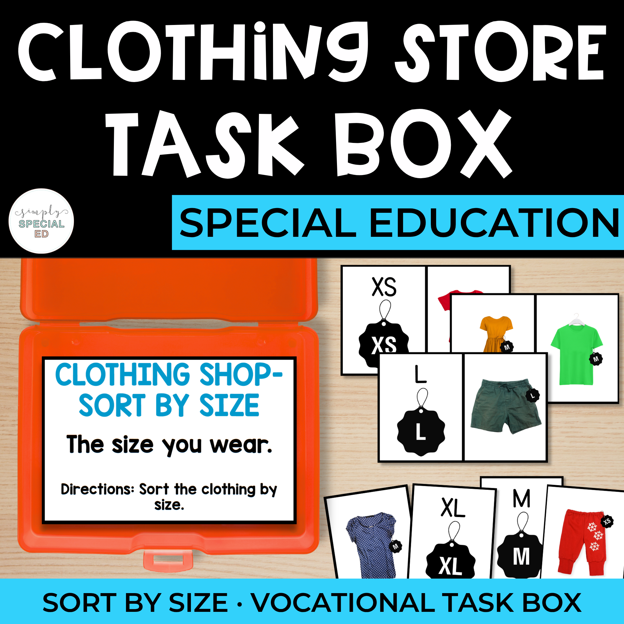 Vocational Task Boxes: Clothing Store | Life Skills Size Sort
