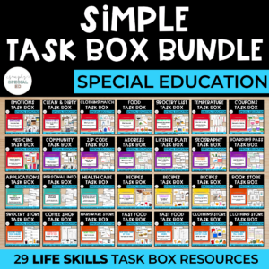 Simple Life Skills Task Boxes MEGA BUNDLE